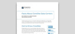 Facts about CoreSite Data Centers